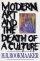 Modern Art And The Death Of A Culture