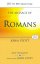 Romans : The Message of Romans : God's Good News for the World