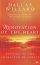 Renovation of the Heart: Putting on the Character of Christ - Putting on the Character of Christ