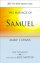 Samuel  : The Message of Samuel : Personalities, potential, politics and power