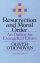 Resurrection and Moral Order: An Outline of Evangelical Ethics - An Outline of Evangelical Ethics