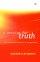 A Passion for Truth: Intellectual Coherence of Evangelicalism - Intellectual Coherence of Evangelicalism