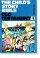 The Child's Story Bible : Vol 1. Old Testament