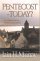 Pentecost - Today? - The Biblical Basis for Understanding Revival