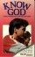Know God - Basic Introduction to the Christian Faith