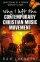 Why I Left the Contemporary Christian Music Movement - Confessions of a former worship leader