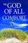 GOD OF ALL COMFORT PB