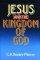 Jesus and the Kingdom of God