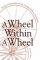 WHEEL WITHIN A WHEEL HB