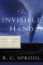 The Invisible Hand: Do All Things Really Work for Good? - Do All Things Really Work for Good?