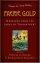 Faerie Gold: Treasures from the Lands of Enchantment - Treasures from the Lands of Enchantment