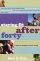 Staying Fit After Forty:  - A Plan for Healthy & Active Living