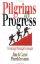 Pilgrims in Progress: Growing Through Groups - Growing Through Groups