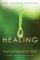 Healing - Silver Anniversary Edition