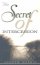 SECRET OF INTERCESSION PB