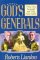 God's Generals Why they Succeeded and why some failed