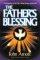 The Father's Blessing