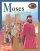 Moses: The Deliverance of Israel and God's Commands - The Deliverance of Israel and God's Commands