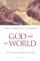 God And The World