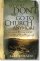 So You Don't Want To Go To Church Anymore - An Unexpected Journey Into the Reality of the Father's Family 
