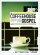 The Coffeehouse Gospel: Sharing Your Faith In Everyday Conversation - Sharing Your Faith In Everyday Conversation