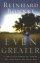 Even Greater - 12 Real-Life Stories That Inspire You to Do Great Things for God