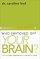 Who Switched Off Your Brain? Jacketed Hardback Book - Solving the Mystery of He Said/She Said