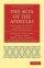 The Acts of the Apostles - Being the Greek Text as Revised by Drs Westcott and Hort