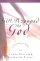 Gift-wrapped By God: Secret Answers To The Question Why Wait? - Secret Answers to the Question Why Wait?