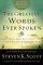 The Greatest Words Ever Spoken - Everything Jesus Said about You, Your Life, and Everything Else