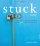 Stuck Study Guide  - Participants Guide