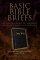 Basic Bible Briefs