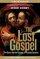 Lost Gospel