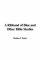 Ribband Of Blue And Other Bible Studies