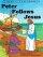 Peter Follow Jesus Pack of 10
