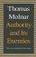 Authority and Its Enemies