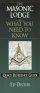 The Masonic Lodge: What You Need to Know