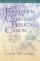 The Formation of the Christian Biblical Canon