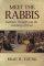 Meet The Rabbis - Rabbinic Thought and the Teachings of Jesus