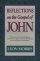 John : Reflections on the Gospel of John