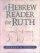 A Hebrew Reader for Ruth