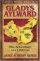 Gladys Aylward: The Adventure of a Lifetime - The Adventure of a Lifetime