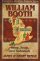 William Booth: Soup, Soap and Salvation - Soup, Soap and Salvation