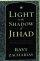 Light in the Shadow of Jihad