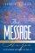 The Message of Hope: Discover Meaning and Purpose for Your Life - Discover Meaning and Purpose for Your Life