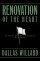 Renovation of the Heart: Putting on the Character of Christ - Hardback Edition - Putting on the Character of Christ