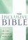 Inclusive Bible: Hardback - The First Egalitarian Translation
