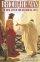 Behold The Man: The Real Life Of The Historical Jesus