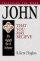John : Preaching the Word series - That You May Believe
