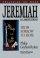 Jeremiah and Lamentations: Preaching the Word Commentary - From Sorrow to Hope